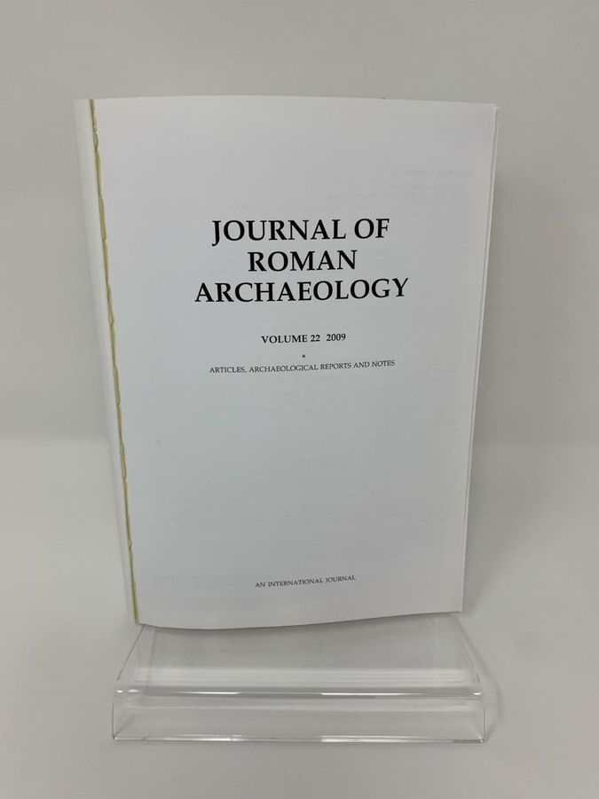 Antique Journal Of Roman Archaeology, Volume 22 * And **, 2009, An International Journal