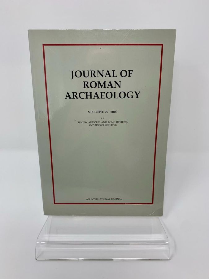 Antique Journal Of Roman Archaeology, Volume 22 * And **, 2009, An International Journal