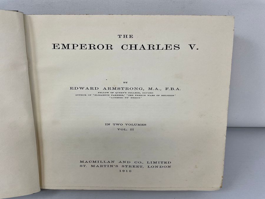 Antique Second Edition Two Volumes Of The Emperor Charles V, Edward Armstrong, Circa 1910