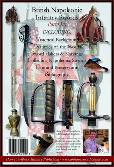 Antique British Napoleonic Infantry Swords Part One and Two – Full Colour Booklets for the Collector