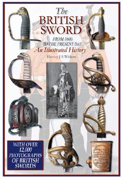 Antique The British Sword – From 1600 to the Present Day – An Illustrated History – 884 pages – 12,000 Full Colour Images – Pre-Order Now – Available January 2025