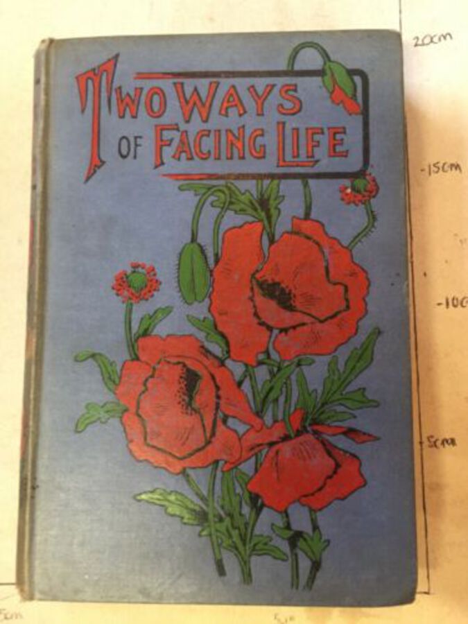Vintage Book ‘Two Ways Of Facing Life 1901 Florence E Burch Religious