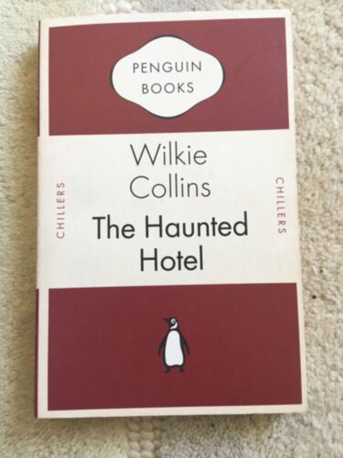 Penguin Books Wilkie Collins The Haunted Hotel