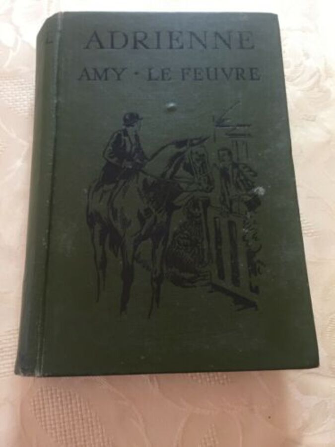 Adrienne Amy- Le Feuvre Vintage Cloth Hardback Circa 1930’s