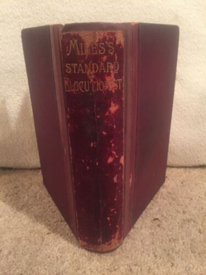 The New Standard Elocutionist A H Miles Lennox Browne C Harrison  1895 Rebind