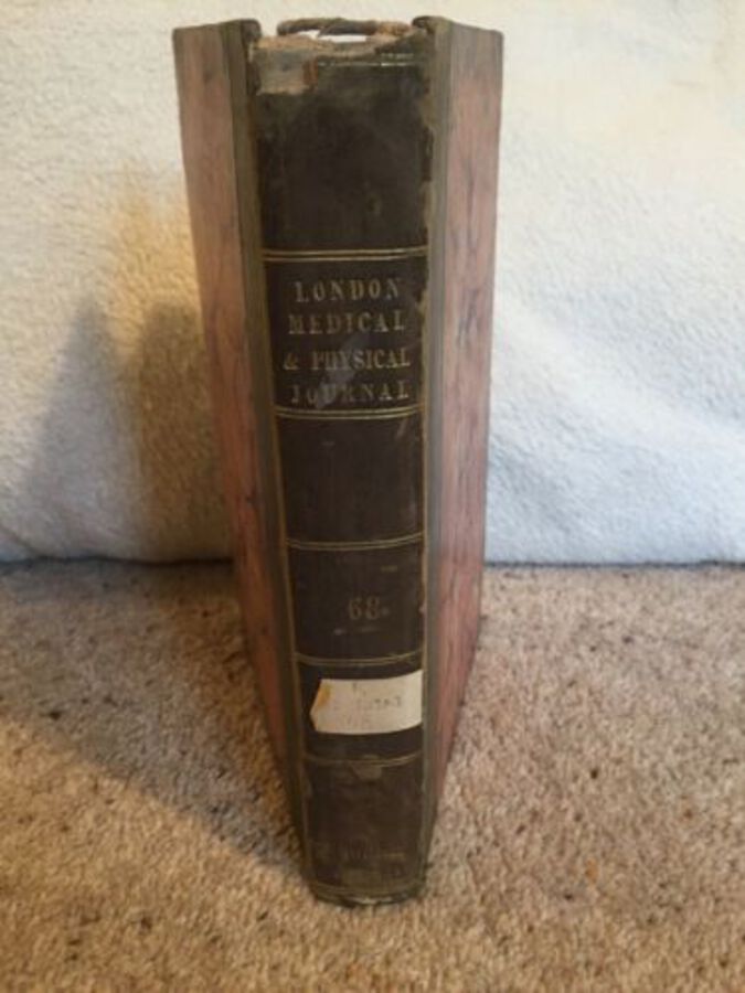The London medical & Physical Journal Boo Lxviii 1832 London J North. GT Burnett