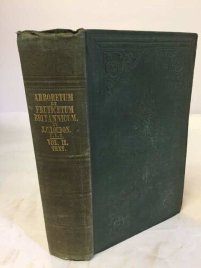 Arboretum Et Fruiticetuum Britannicum By JC Loudon F.l.S Vol I1 Text Rare 1844
