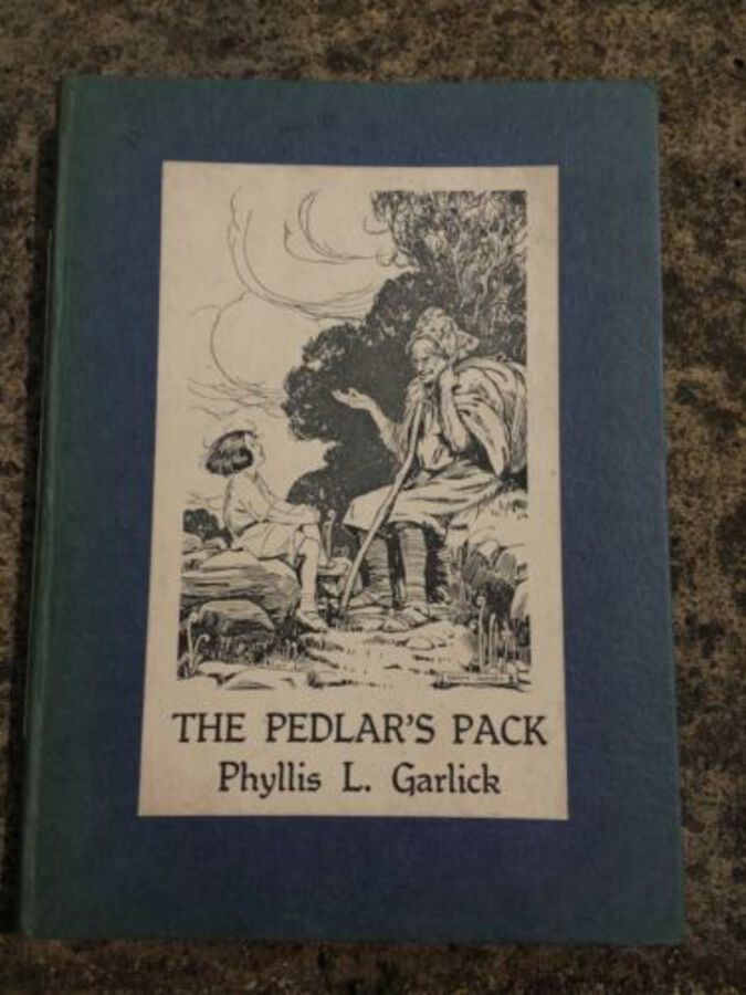Vintage Book The Pedlars Pack Phyllis L Garlick 1929