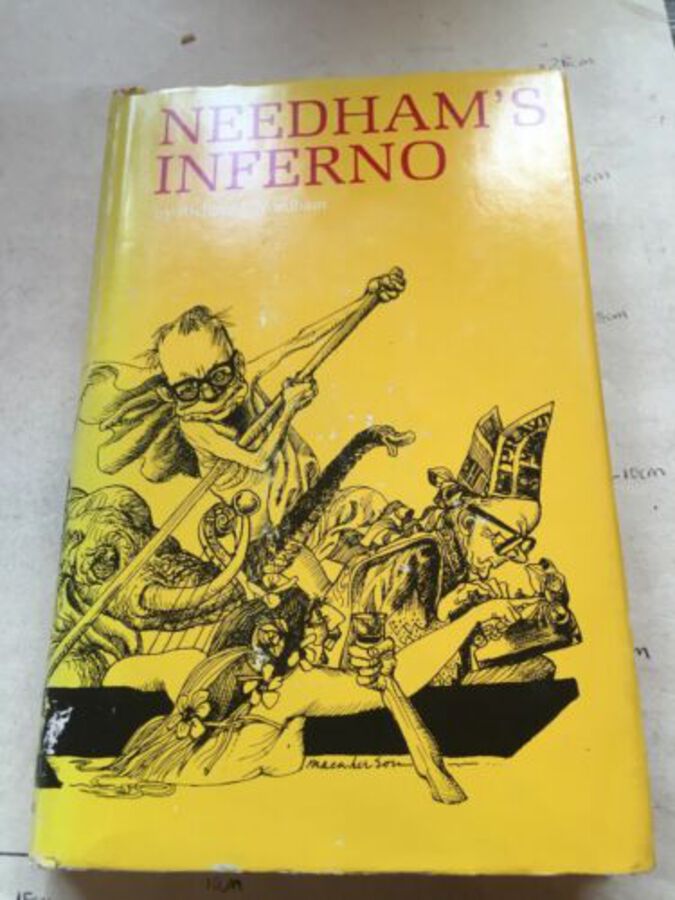 Vintage Book ‘Needhams Inferno’ By Richard J. Needham. Signed By Author. 1966