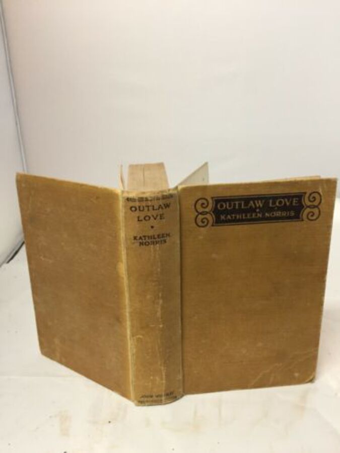 Vintage Book ‘Outlaw Love Kathleen Norris 1930 Cloth John Murray