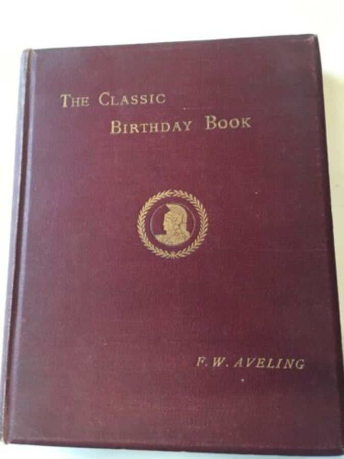 Rare Red Cloth The Classic Birthday Book F W Aveling E Goodman And Son Phoenix