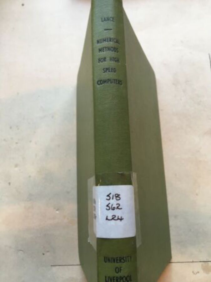 Vintage Book ‘Numerical Methods For High Speed Computers’ By G. N. Lance 1960