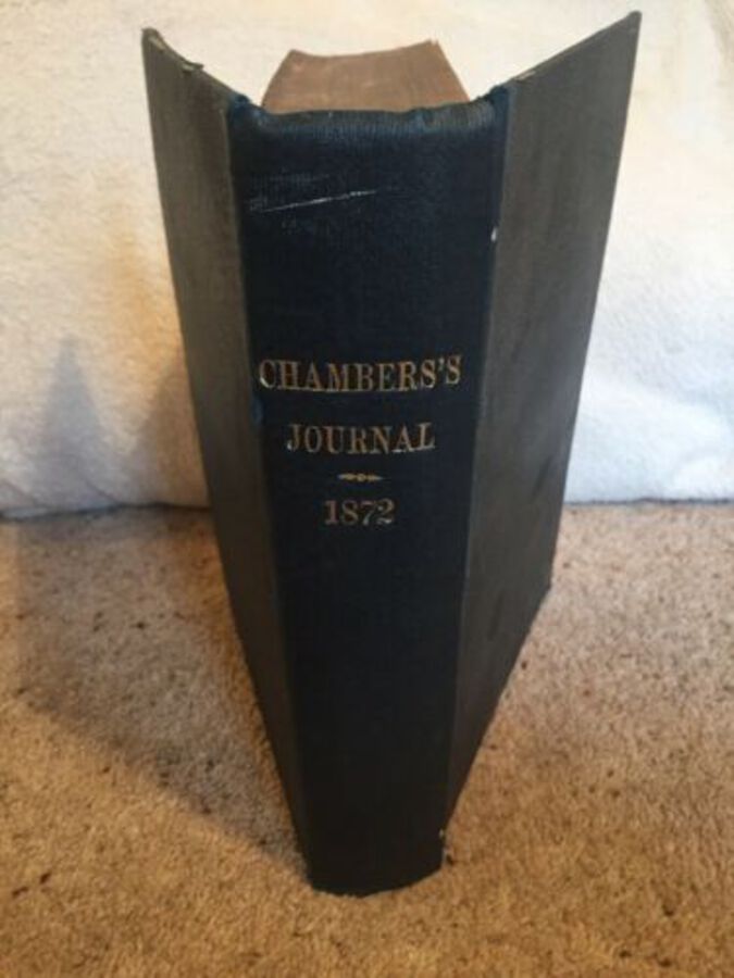 Chamber’s Journal Of Popular Literature Science & Arts 1872 W&R Chambers Good