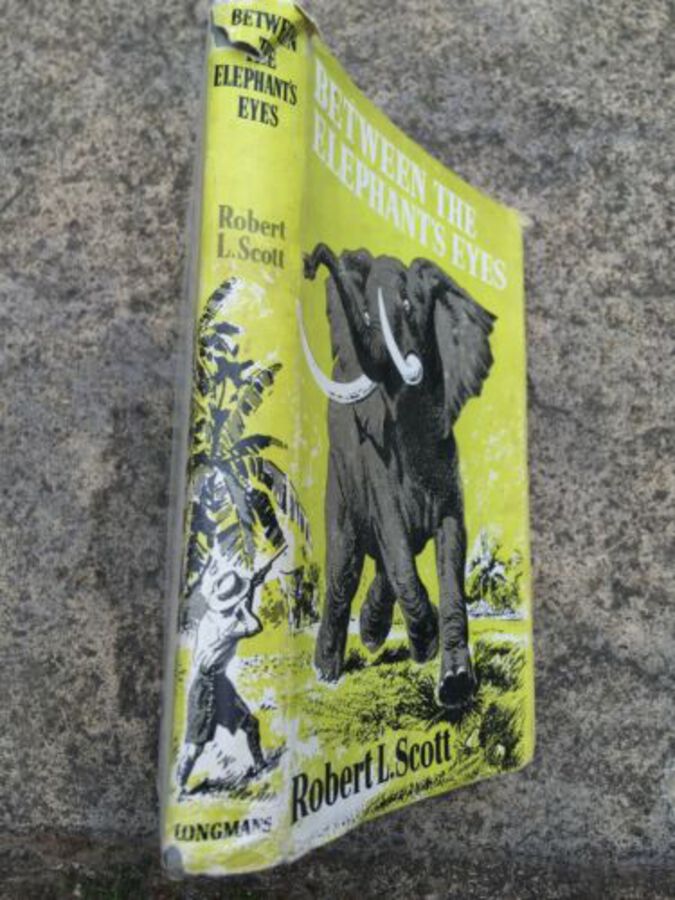 Between The Elephant's Eyes by Robert L Scott published 1955 Rare Animal True