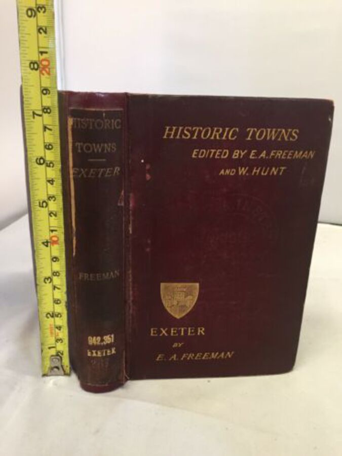 Historic Towns Edited By E A Freeman & Hunt Exeter Rebound 1887 Book With Maps