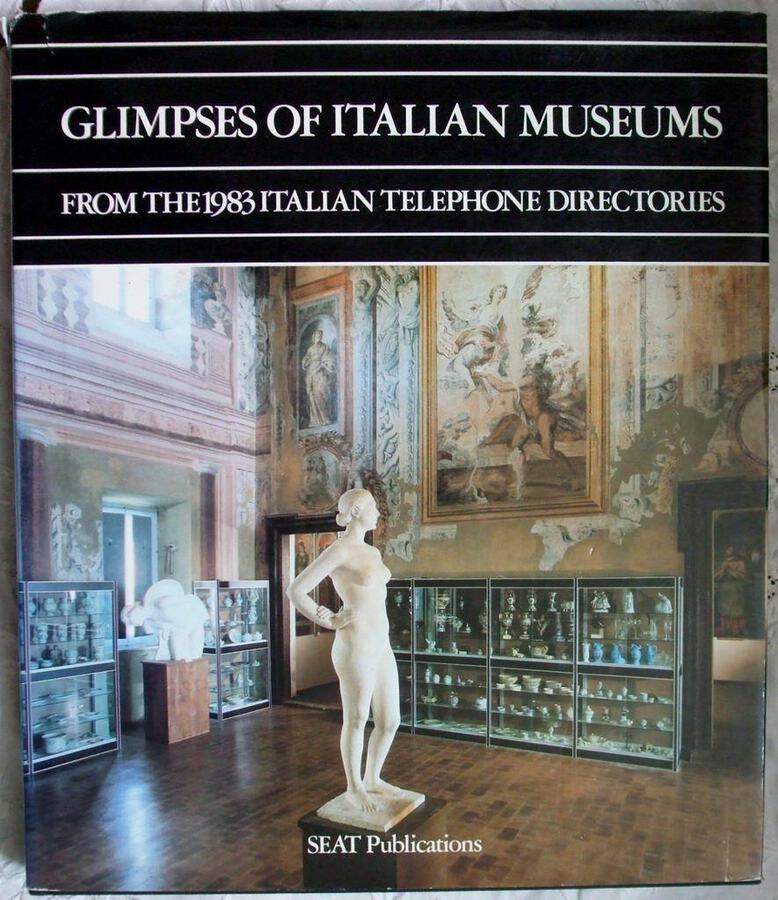 Glimpses of Italian Museums from the 1983 Italian Telephone Directories
