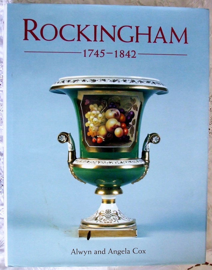Rockingham 1745 - 1842 ~ Alwyn and Angela Cox