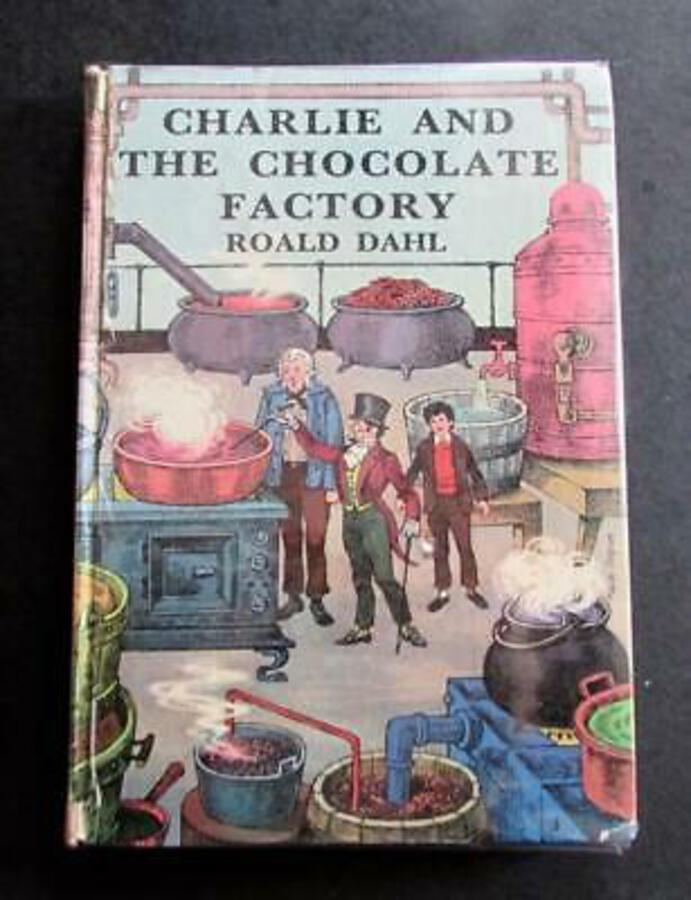 1967 ROALD DAHL First UK Edition CHARLIE & THE CHOCOLATE FACTORY Hardback