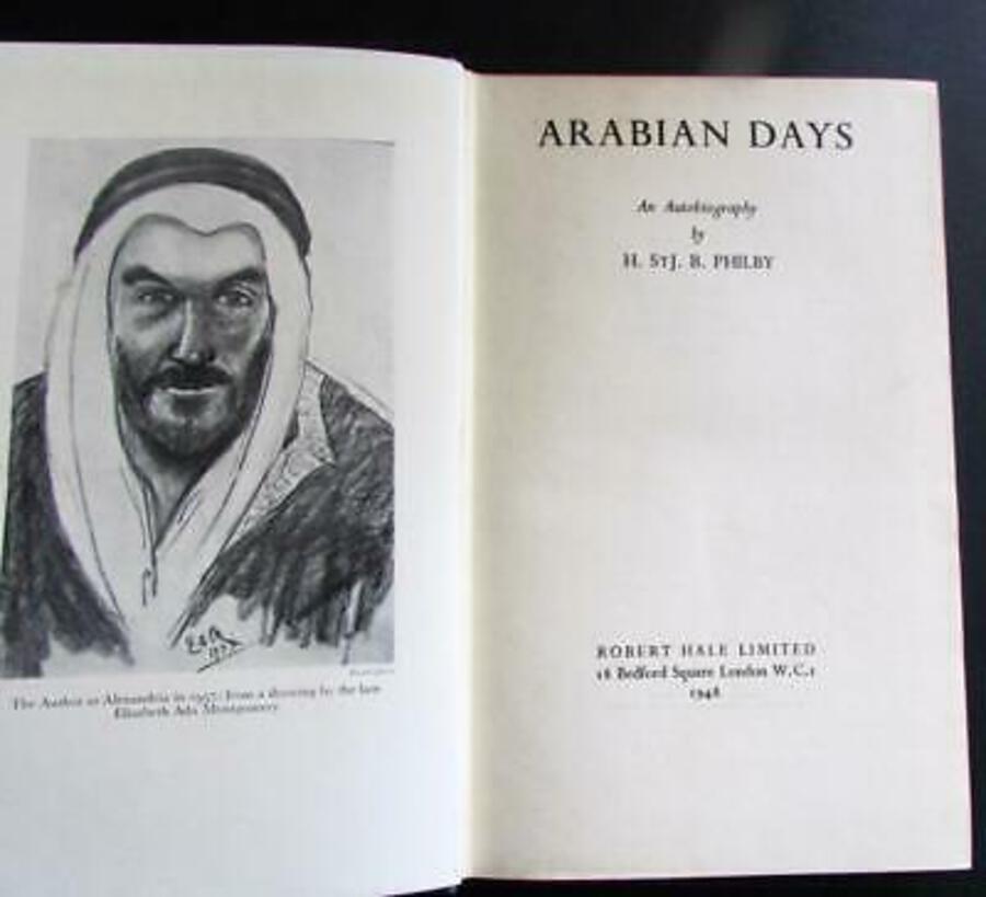 1948 ARABIAN DAYS An Autobiography By H ST JOHN B PHILBY 1st UK Edition   JACKET
