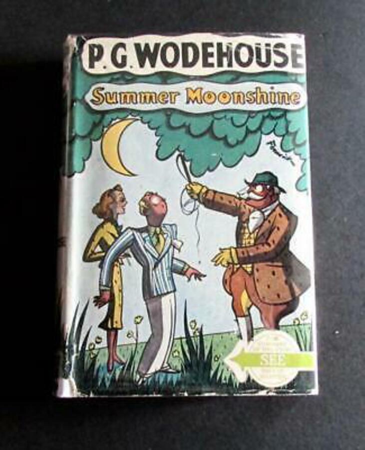 1940 SUMMER MOONSHINE By P G WODEHOUSE Hardback with ORIGINAL DUST JACKET