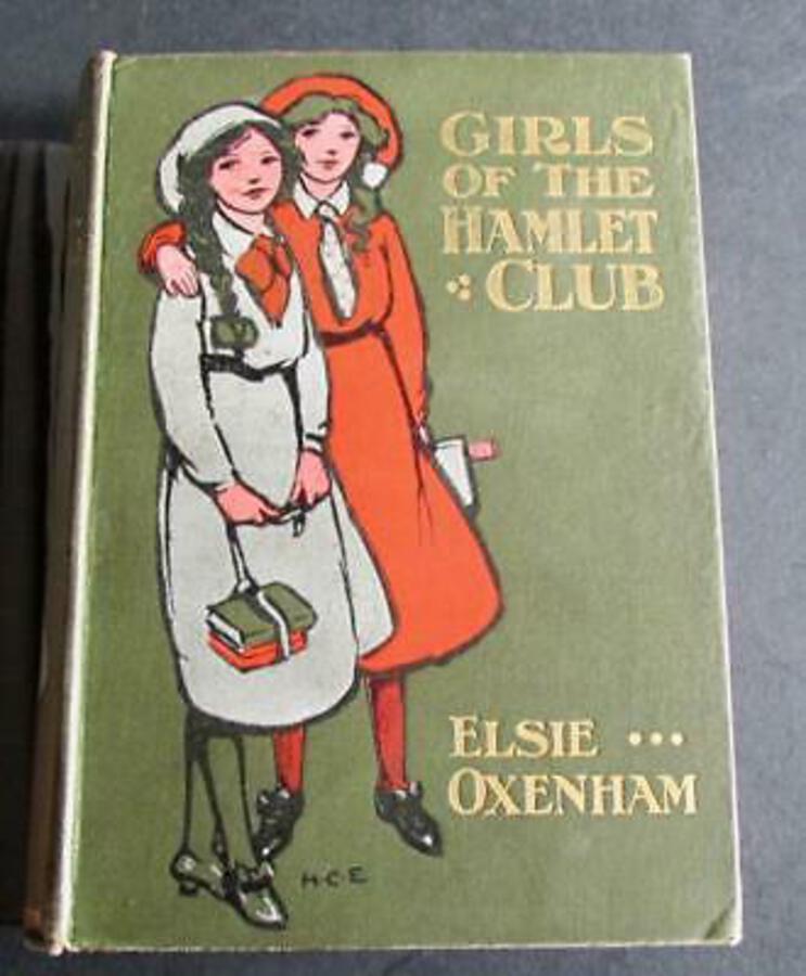1914 GIRLS OF THE HAMLET CLUB True First Edition By ELSIE JEANETTE OXENHAM