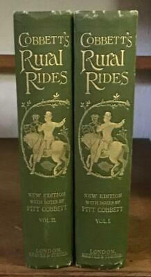 1893 Rural Rides By WILLIAM COBBETT Travels Around England In 1821 2 x VOLUMES