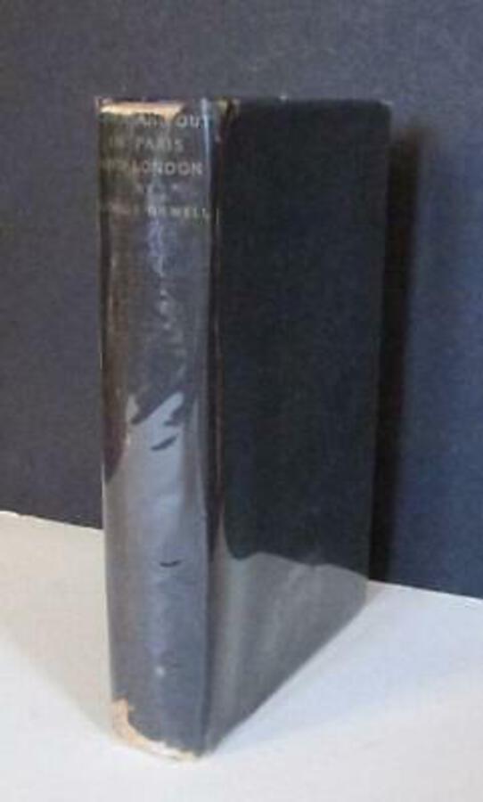 1933 GEORGE ORWELL Down & Out In Paris & London FIRST EDITION 2nd Impression