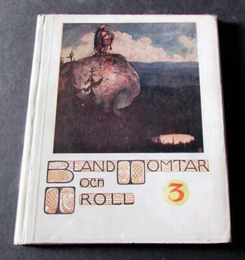 1909 JOHN BAUER CHILDREN'S BOOK Bland Tomtar Och Troll 3 KAY NIELSEN INTEREST