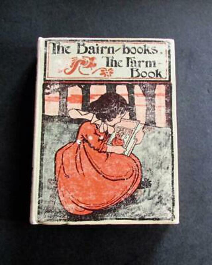 1901 CHARLES ROBINSON 1st Ed BAIRN SERIES The Farm Book By WALTER COPELAND