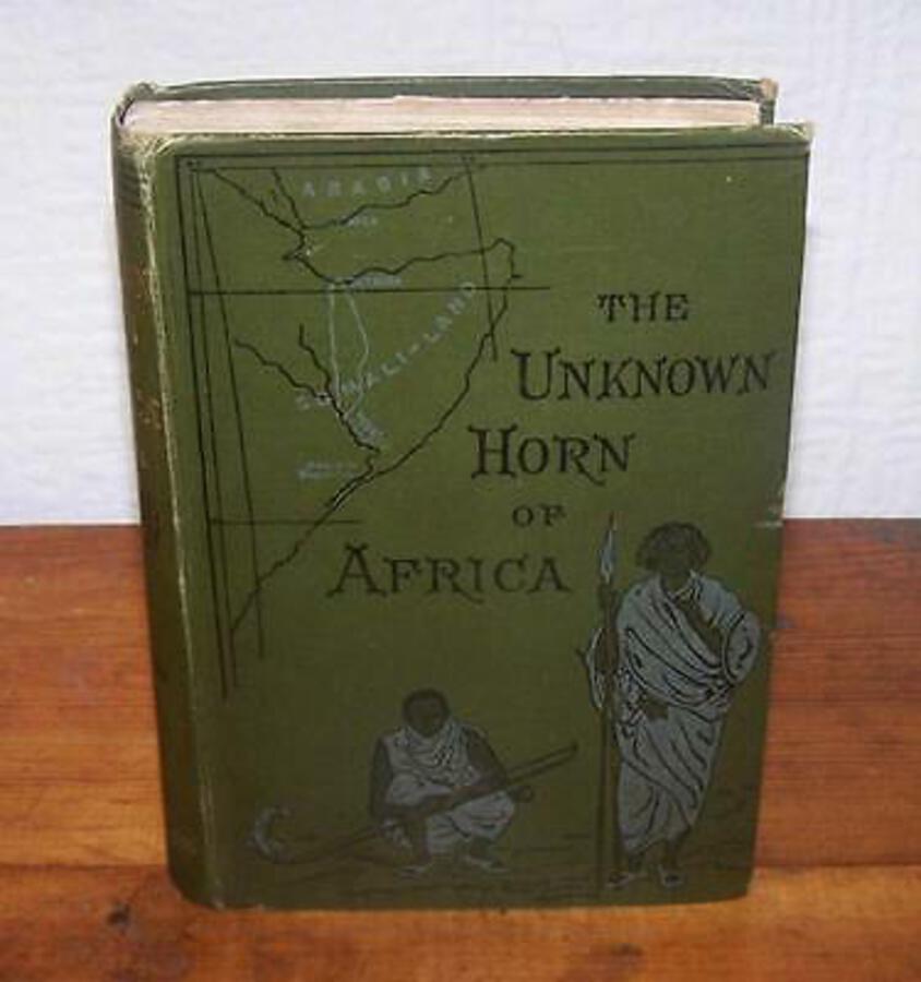 1890 The UNKNOWN HORN OF AFRICA By F. L. JAMES SECOND EDITION With Illustrations