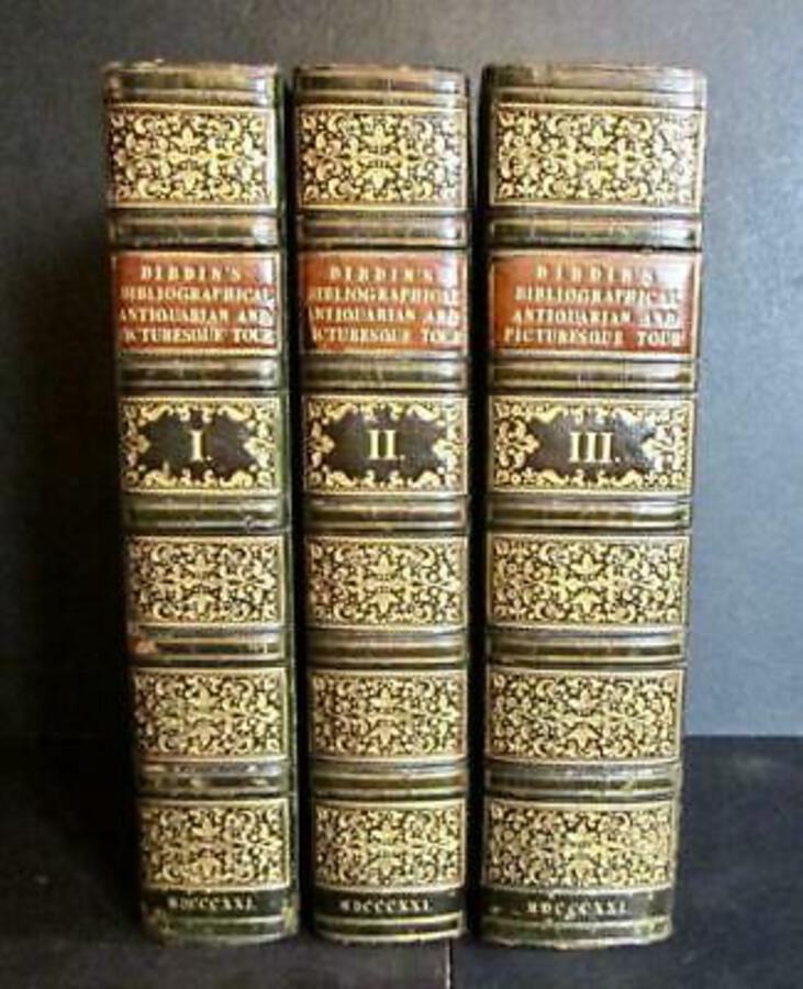 1821 - Bibliographical Antiquarian & Picturesque Tour of France & Germany by Thomas Frognall Dibdin - 1st Edition 3 Volume Set