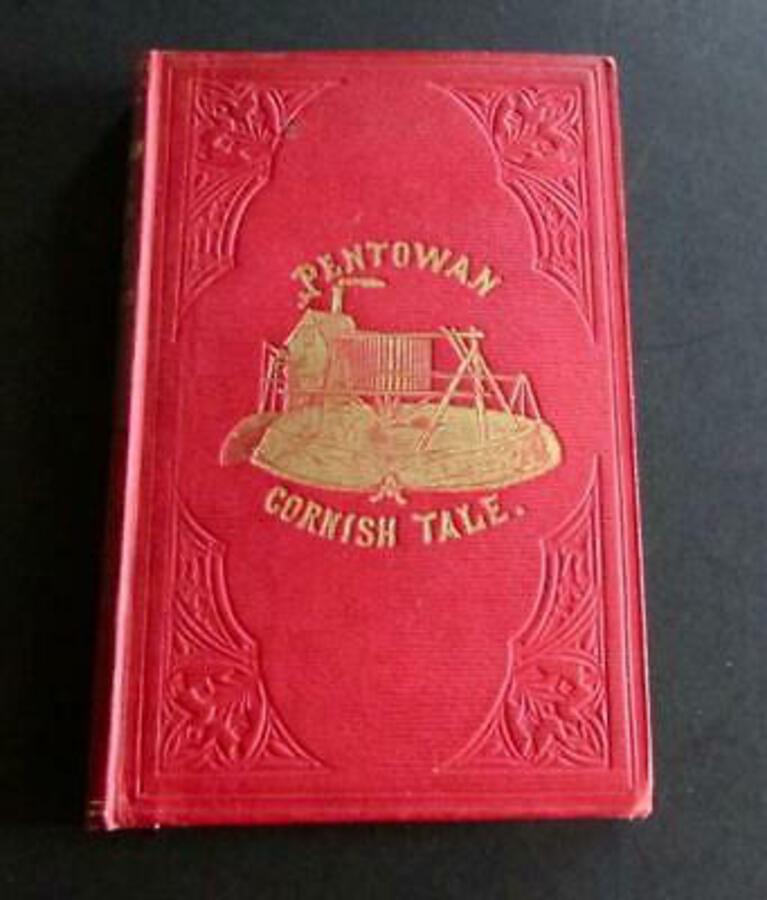 1859 PENTOWAN Adventures Of Gregory Goulden Esq A CORNISH STORY By W B FORFAR