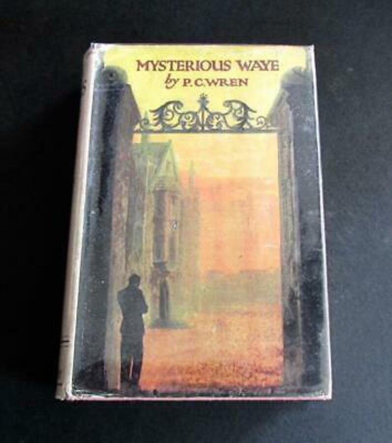 1930 MYSTERIOUS WAYE Story Of The Unsetting Sun RARE 1st UK Edition By P C WREN