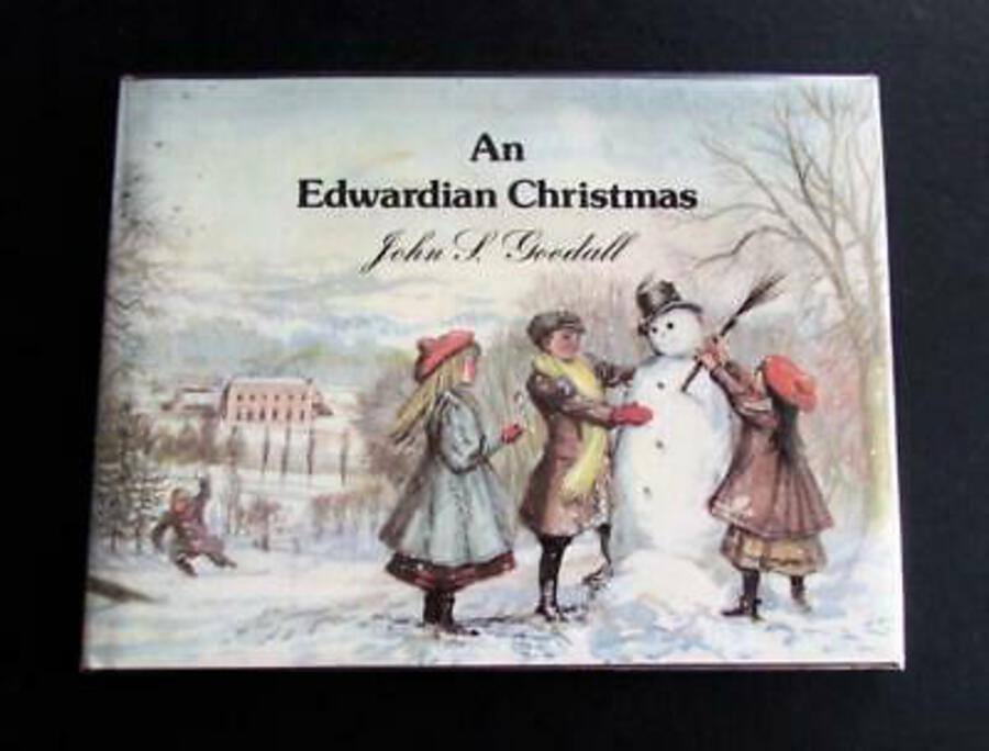 1977 AN EDWARDIAN CHRISTMAS By JOHN S GOODALL Children's SIGNED FIRST EDITION