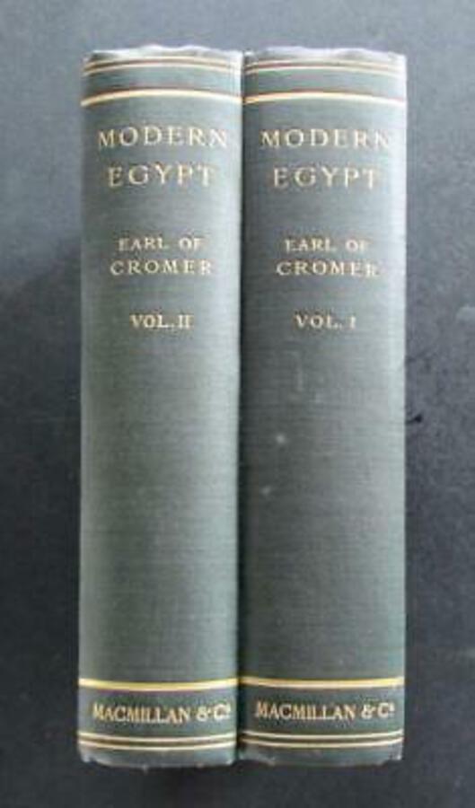 1908 MODERN EGYPT By The EARL OF CROMER 2 Vols SOUDAN KHARTOUM General Gordon