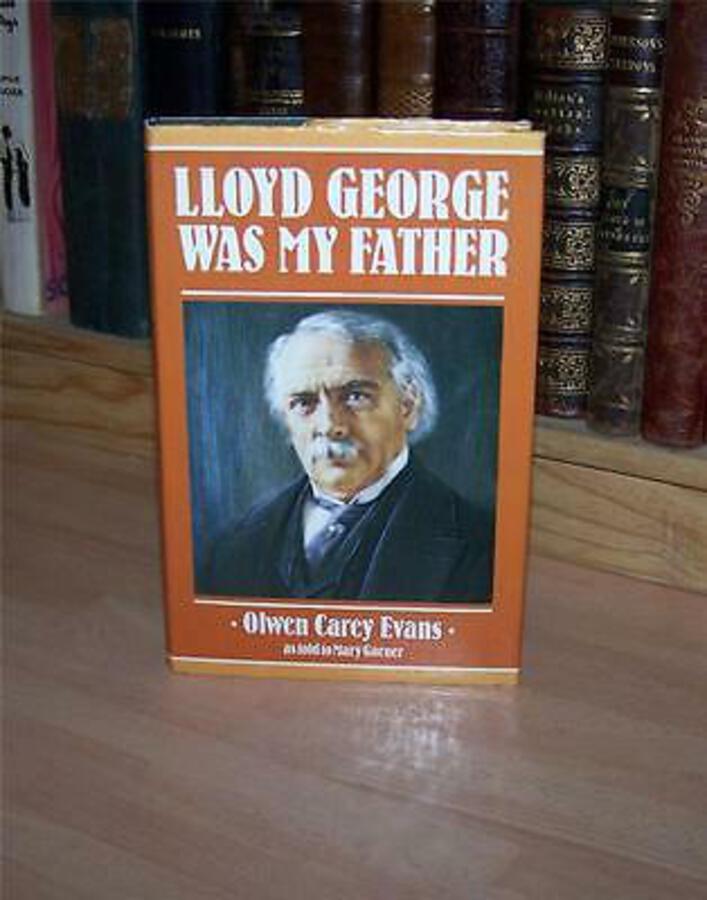 LLOYD GEORGE WAS MY FATHER By DAUGHTER Autobiography SIGNED COPY