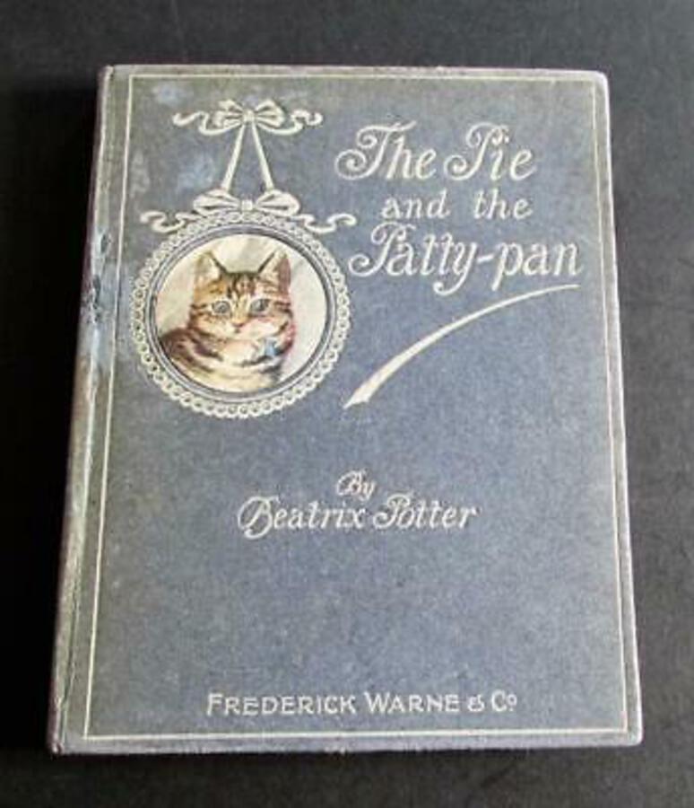 1905 The PIE & THE PATTY PAN By BEATRIX POTTER First UK Edition ORIGINAL BINDING
