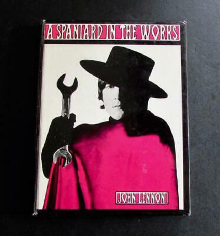 1965 JOHN LENNON First Edition of A SPANIARD IN THE WORKS Illustrated Hardback