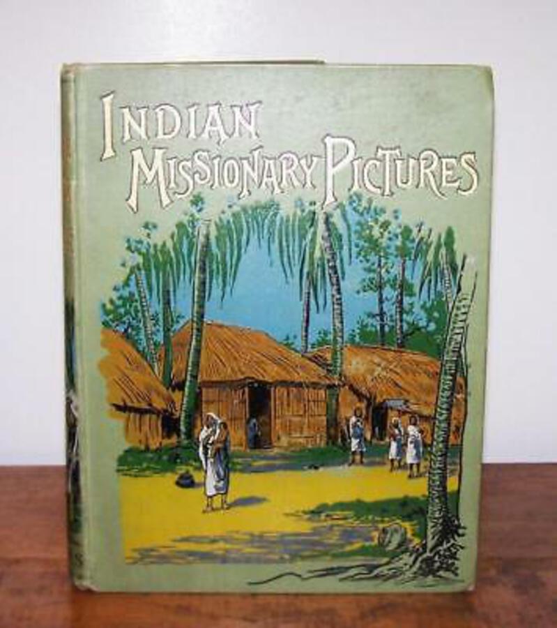 1894 Indian & Singhalese Missionary Pictures By G H Rouse DECORATED BINDING