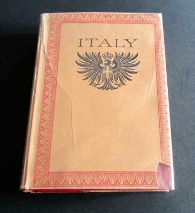 1913 A & C BLACK Series ITALY By FRANK FOX 1st Ed With RARE ORIGINAL DUST JACKET