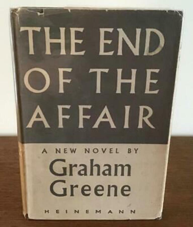 1951 The End Of The Affair By GRAHAM GREENE Genuine 1st UK ED   ORIGINAL D/W