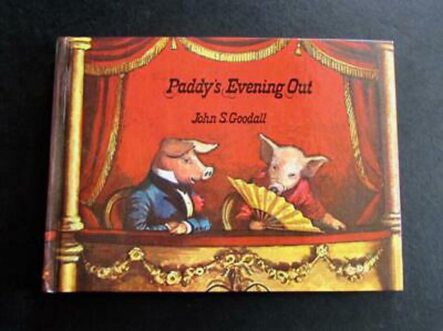 1973 PADDY'S EVENING OUT By JOHN S GOODALL Children's Book SIGNED FIRST EDITION
