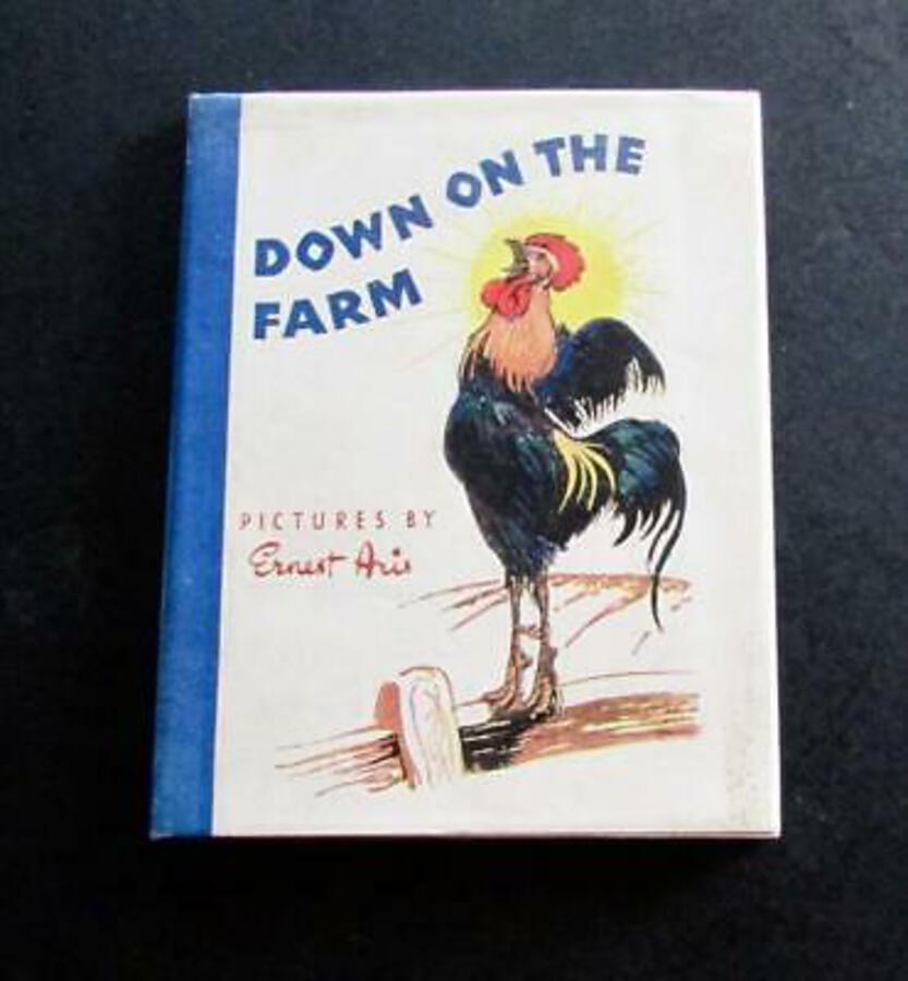 1947 DOWN ON THE FARM Ernest Aris & R & M POLKINGHORNE 1st Ed   DUST JACKET