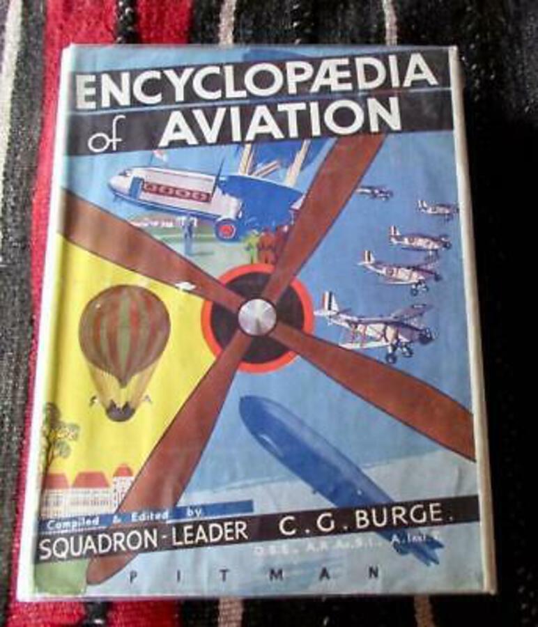 1935 COMPLETE BOOK OF AVIATION By squadron leader C G BURGE 1st Ed   JACKET