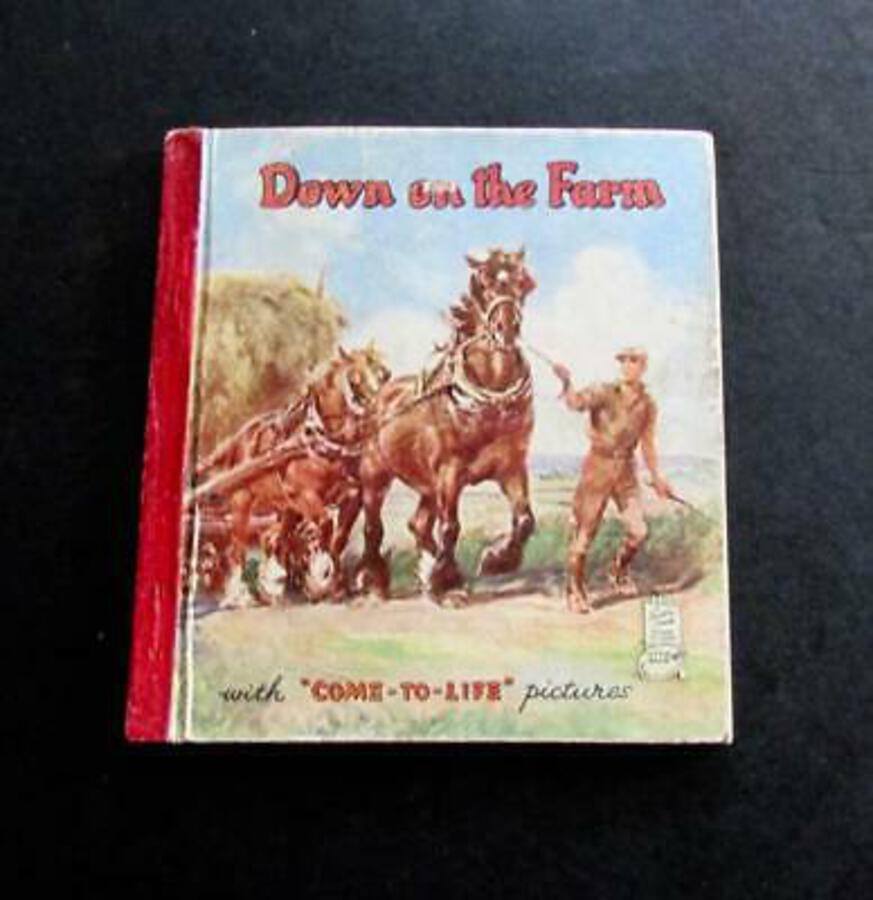 1950 Rare POP UP CHILDREN'S BOOK Down On The Farm COME TO LIFE BOOK SERIES