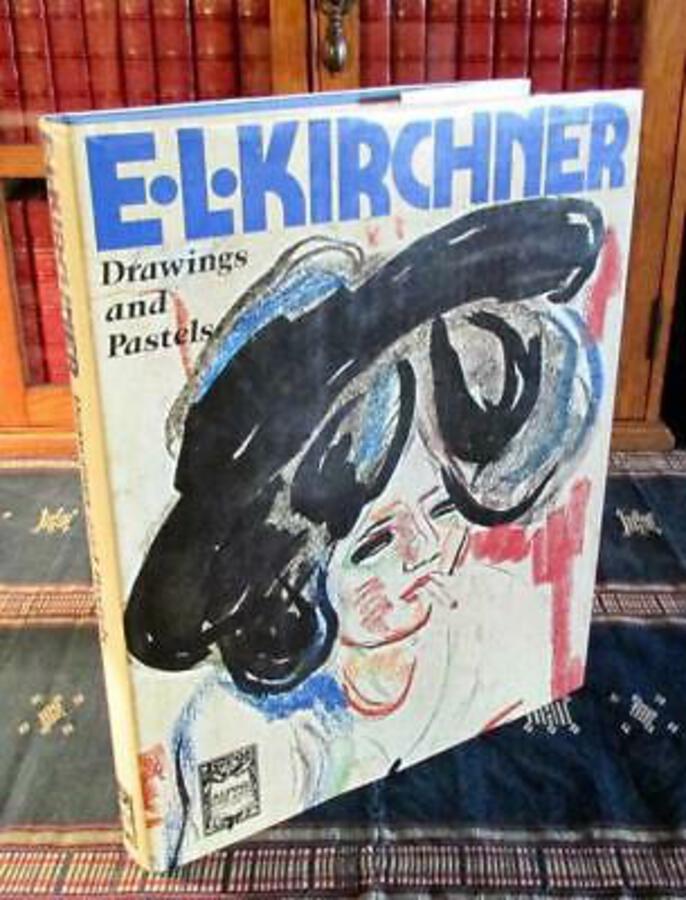 ERNST LUDWIG KIRCHNER Drawings & Pastels By Roman Norbert Ketterer HARDBACK