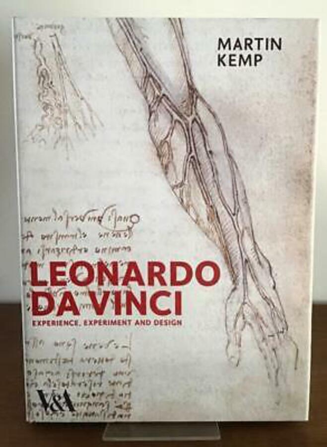 Leonardo Da Vinci, Experience Experiment & Design By MARTIN KEMP Large HARDBACK