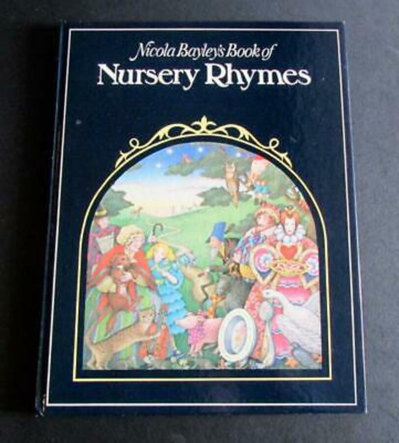 SIGNED NICOLA BAYLEY CHILDREN'S BOOK Book Of Nursery Rhymes 1975 1st Edition