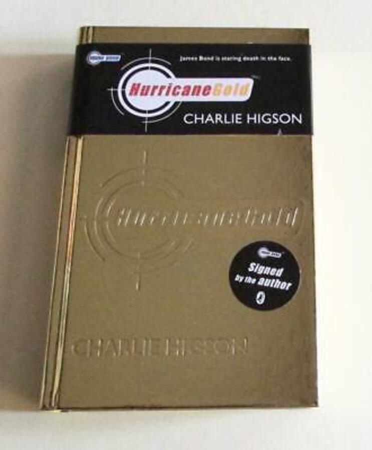 CHARLIE HIGSON Young Bond HURRICANE GOLD Signed First Edition HARDBACK   Jacket