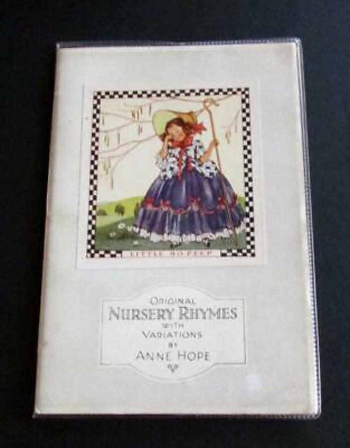 1950 ORIGINAL NURSERY RHYMES By ANNE HOPE Illustrated 1st Ed By FIONA WHITE